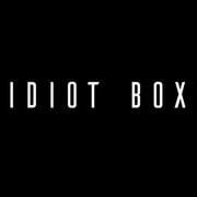 IDIOT BOX