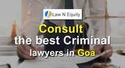 Best Criminal lawyer in Goa